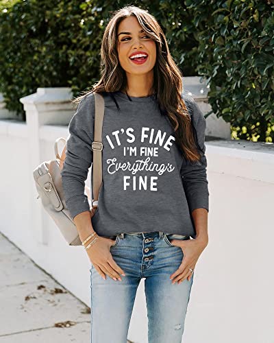 Vilove Funny Sweatshirts For Women It‘s Fine I’m Fine Everything Is Fine Shirts Inspirational T-Shirt Cute Sayings Tee Tops Gray #TOP1