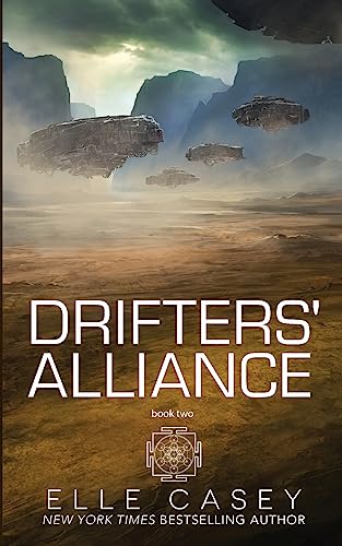 Drifters' Alliance: Book Two 1939455634 Book Cover