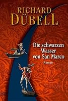 Die schwarzen Wasser von San Marco. 3404264606 Book Cover
