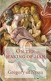 On the making of man