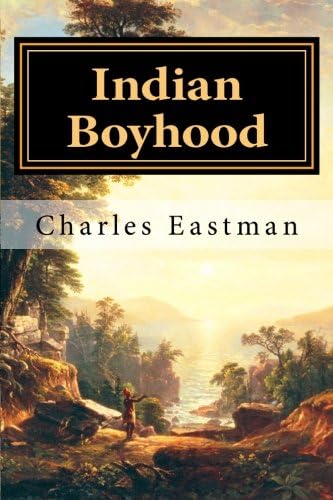 Indian Boyhood Paperback – May 4, 2016