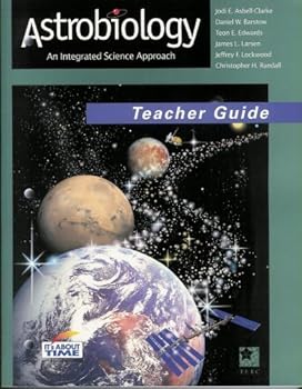 Paperback Astrobiology An Integrated Science Approach Teacher Guide Book