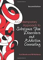 A Contemporary Approach to Substance Use Disorders and Addiction Counseling 155620339X Book Cover
