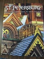 St. Petersburg: Portrait of an Imperial City 0865651205 Book Cover
