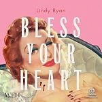 Cover of Bless Your Heart