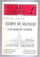 Claves para la lectura de Tiempo de silencio de Luis Martín Santos 844050019X Book Cover
