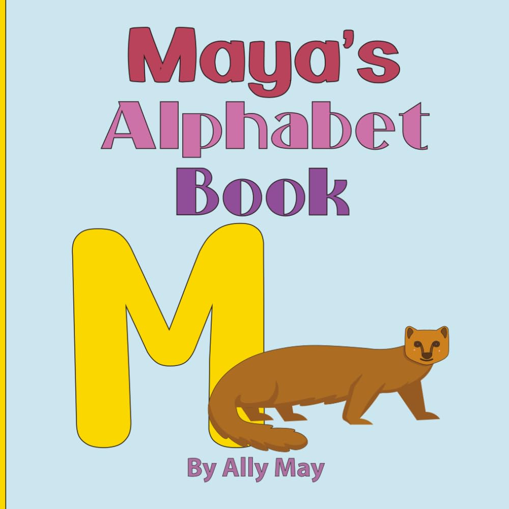 Maya's Alphabet Book: A Children's Personalized Animal ABCs and 123s