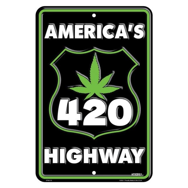 Hangtime420 America's Highway 8x12 Parking Sign