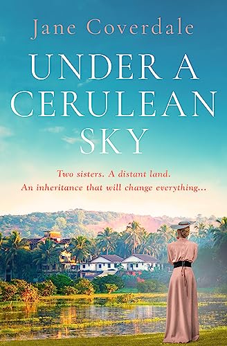 UNDER THE CERULEAN SKY