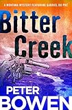 Bitter Creek (The Montana Mysteries Featuring Gabriel Du Pr&Atilde;&copy;)
