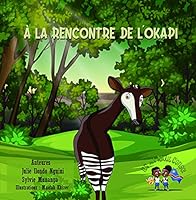 À La Rencontre De L'Okapi 0578854333 Book Cover