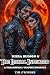 Kiera Hudson & The Lethal Infected (Kiera Hudson Series Three Book 2)
