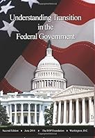 Understanding Transition in the Federal Government 1534632433 Book Cover