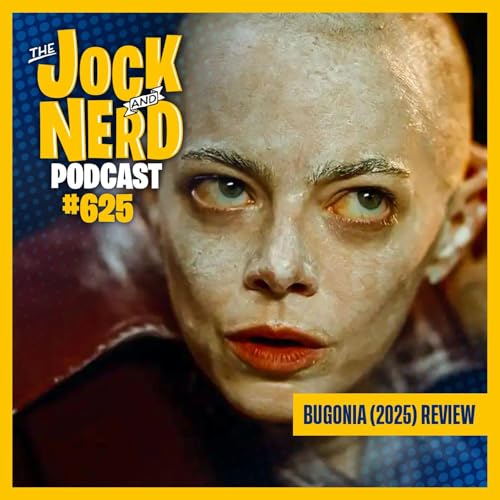 JAN 625: Bugonia (2025) Review - Masters of the Universe Trailer (01/28/26)