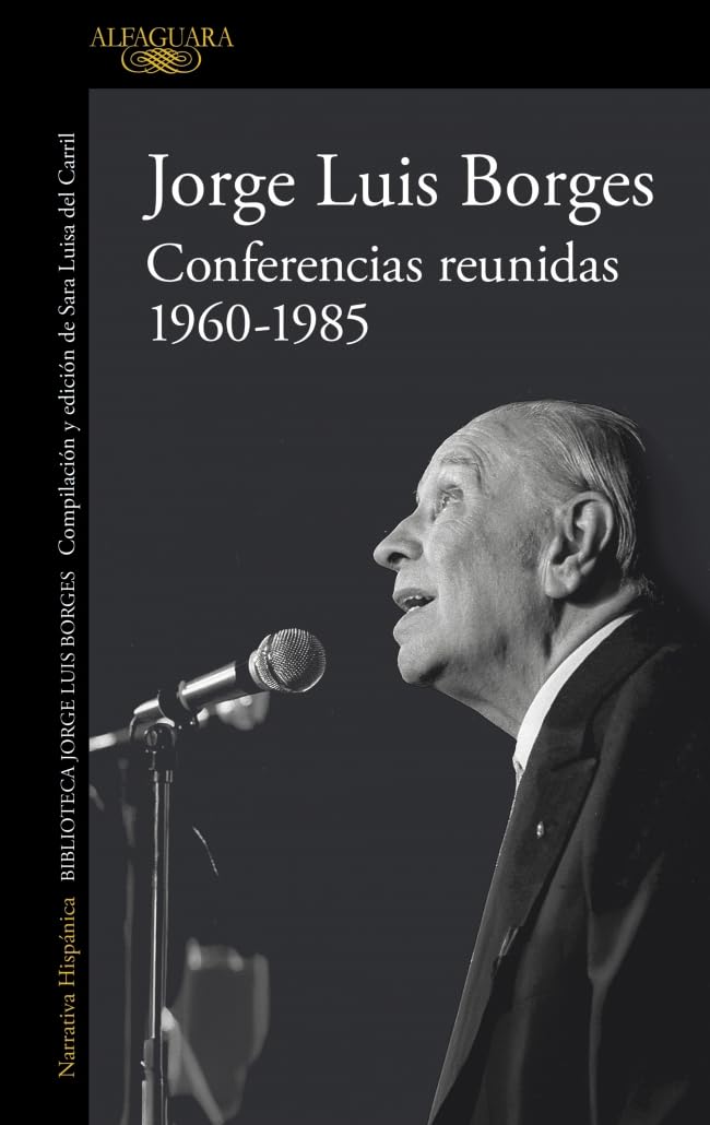 Conferencias reunidas: 1960-1985 (Hispánica)