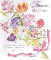 Forget-Me-Not: A Greeting Card Holder and Special Occasion Organizer 0880886765 Book Cover