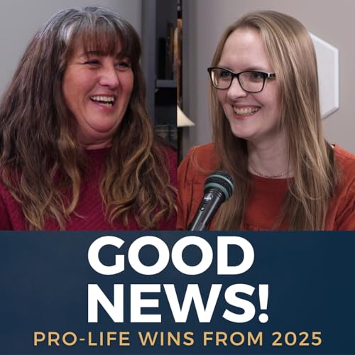 Global Pro-Life Victories in 2025 | Michelle Francis Podcast Por  arte de portada