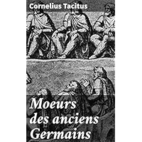 Moeurs des anciens Germains