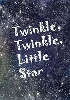 Twinkle Twinkle little Star