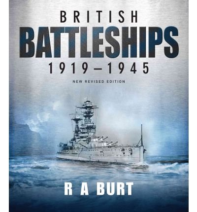 British Battleships, 1919-1945
