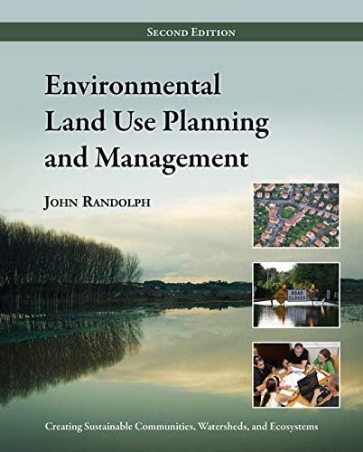 Environmental Land Use Planning and Management: Second Edition