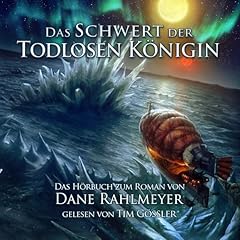 Das Schwert der Todlosen K&ouml;nigin cover art