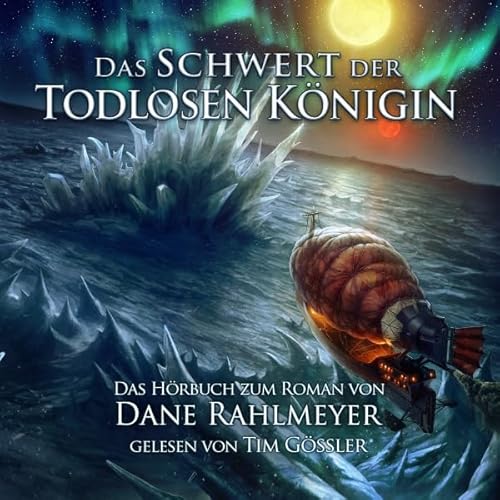 Das Schwert der Todlosen K&ouml;nigin Audiolivro Por Dane Rahlmeyer capa
