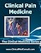 Clinical Pain Management - 2017 (The Clinical Medicine Series Book 22)