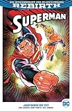  Superman: Bd. 6 (2. Serie): Jagd durch die Zeit