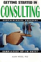 Getting into the Consulting Business (No Nonsense Success Guide Series) 068140129X Book Cover