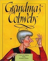 Grandma's Cobwebs 0971805407 Book Cover