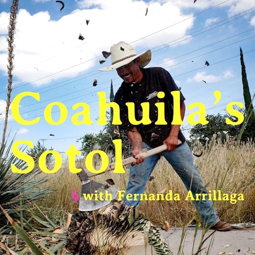 Coahuila's Sotol cover art