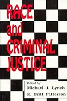 Race and Criminal Justice 0911577203 Book Cover