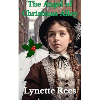 The Angel of Christmas Alley Audiolibro Por Lynette Rees arte de portada