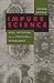 Impure Science: AIDS, Activism, and the Politics of Knowledge (Medicine and Society)