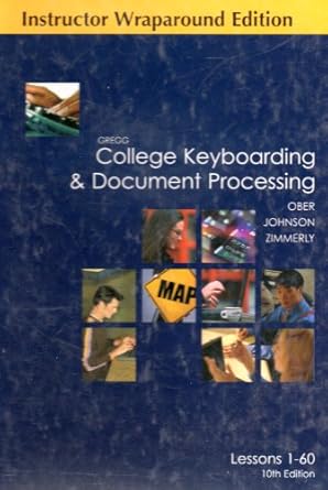 College Keyboarding & Document Processing Lessons... by Ober