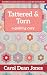 Tattered & Torn: A Quilting Cozy