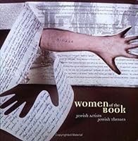 Women of the Book : Jewish Artists, Jewish Themes 0970618905 Book Cover
