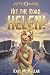Hit the Road Helen! (Myth-O-Mania Book 9)