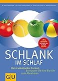 Schlank im Schlaf: Die revolutionäre Formel: So nutzen Sie Ihre Bio-Uhr zum Abnehmen (GU Einzeltitel Gesunde Ernährung) von Pape. Detlef (2007) Taschenbuch