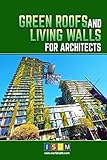 livingwalls fototapete  Green Roofs And Living Walls For Architects