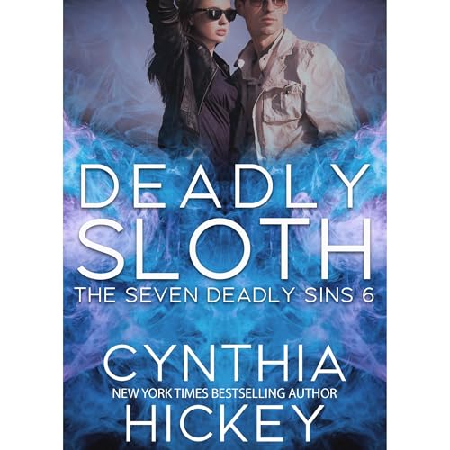 Deadly Sloth Audiolibro Por Cynthia Hickey arte de portada