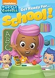 Bubble Guppies: Get Ready for School