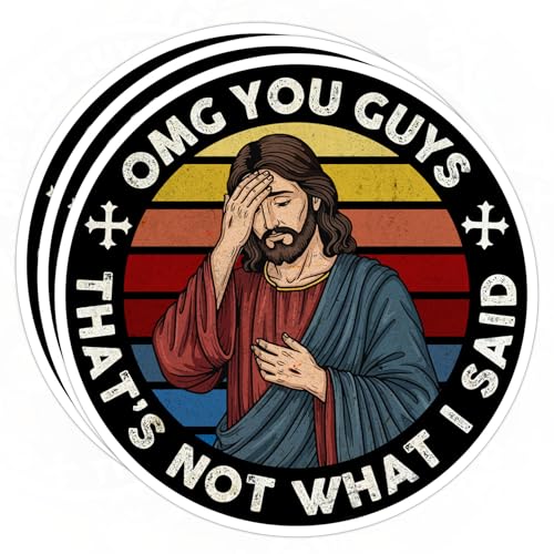 3 Pcs OMG You Guys Thats Not What I Said Sticker Funny Jesus Meme Christian Faith Religious Dramatic Waterproof Vinyl Sticker for Water Bottle Tumbler Phone Case Laptop Cars Gift Décor (3 inches)