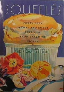 Hardcover Souffles by Ann Amernick (1989-01-13) Book
