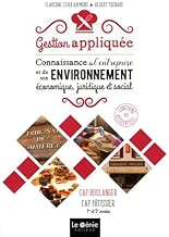 Download Gestion appliquée : Connaissance de l'entreprise et de son environnement économique, juridique et social : CAP Boulanger, CAP Pâtisser, 1re et 2e années PDF