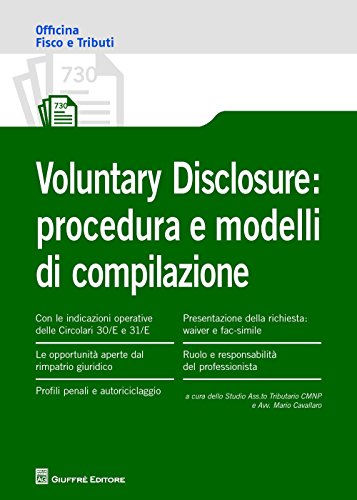 Voluntary disclosure: procedura e modelli di