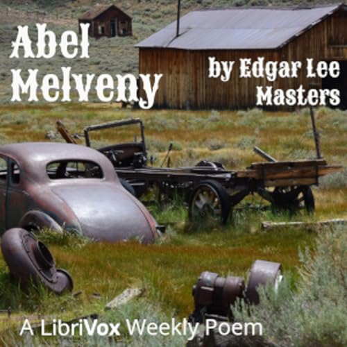 Edgar Lee Masters - Abel Melveny cover art