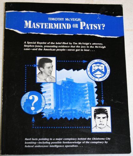 Timothy Mcveigh: Mastermind or Patsy? B000NPYSRI Book Cover