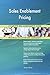 Produktbild Sales Enablement Pricing All-Inclusive Self-Assessment - More than 700 Success Criteria, Instant Visual Insights, Comprehensive Spreadsheet Dashboard, Auto-Prioritized for Quick Results